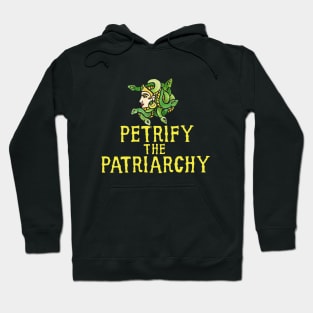 Petrify the patriarchy Medusa Hoodie